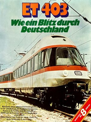 cover image of ET 403, Wie ein Blitz durch Deutschland